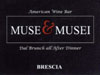 American Wine Bar Muse E Musei